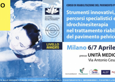 MILANO 06 - 07 Aprile 2019 Corso di Riabilitazione del Pavimento Pelvico LIVELLO AVANZATO